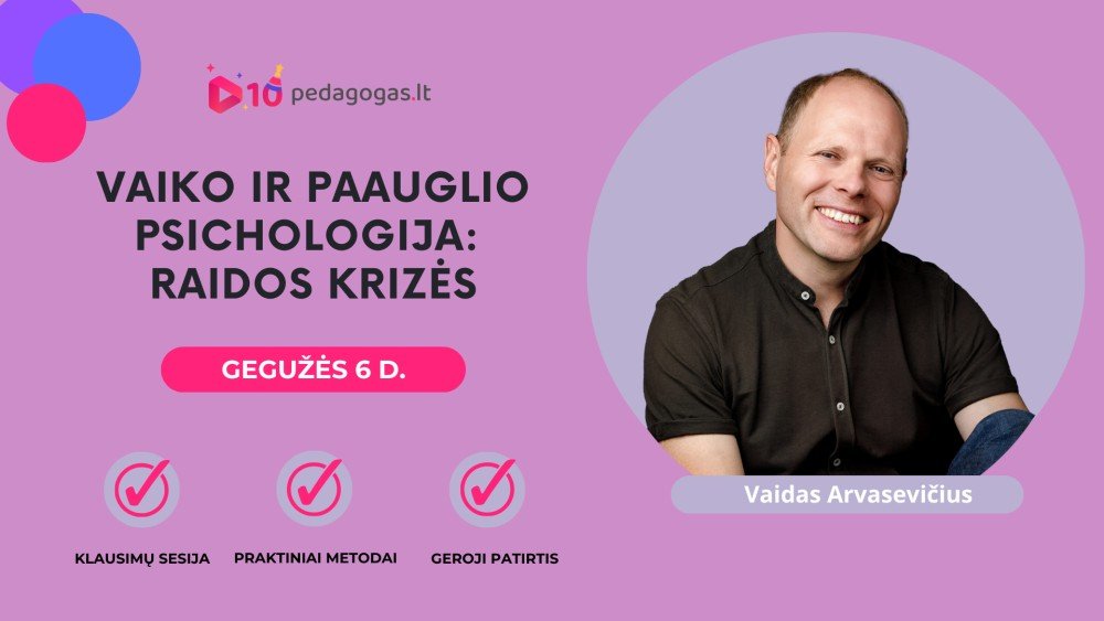Vaiko ir paauglio psichologija: raidos krizės