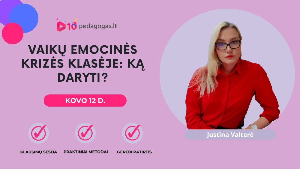 Vaikų emocinės krizės klasėje: ką daryti?