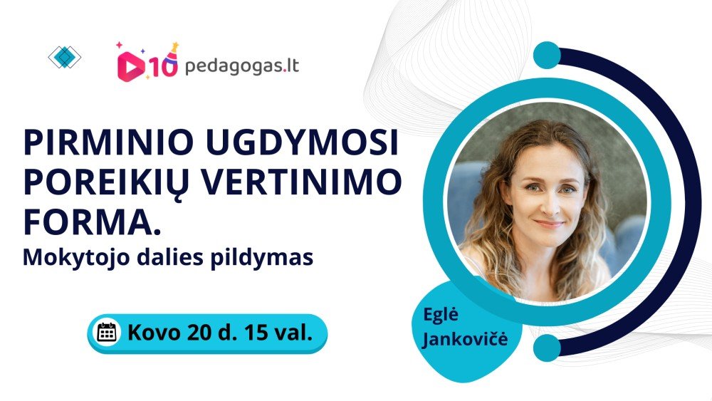 Pirminio ugdymosi poreikių vertinimo forma. Mokytojo dalies pildymas