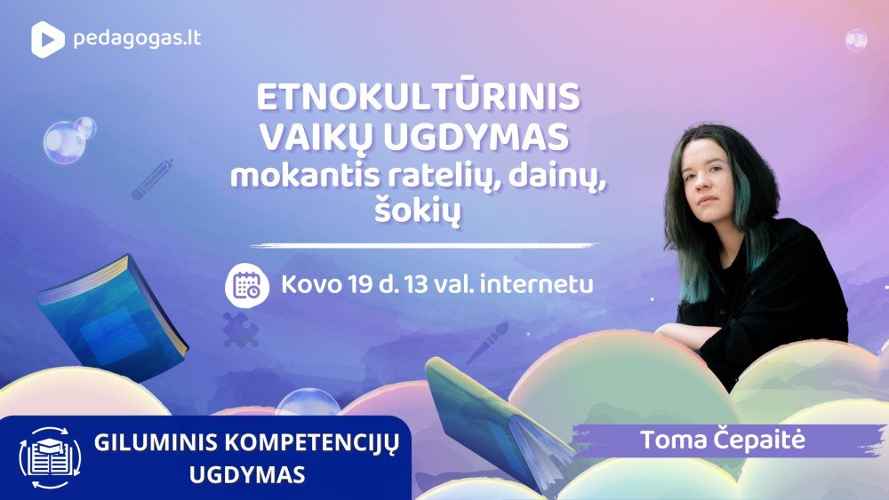 Etnokultūrinis vaikų ugdymas mokantis ratelių, dainų, šokių. TD'25
