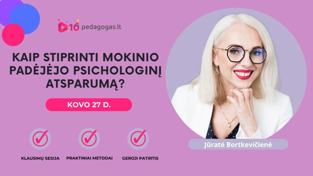 Kaip stiprinti mokinio padėjėjo psichologinį atsparumą?