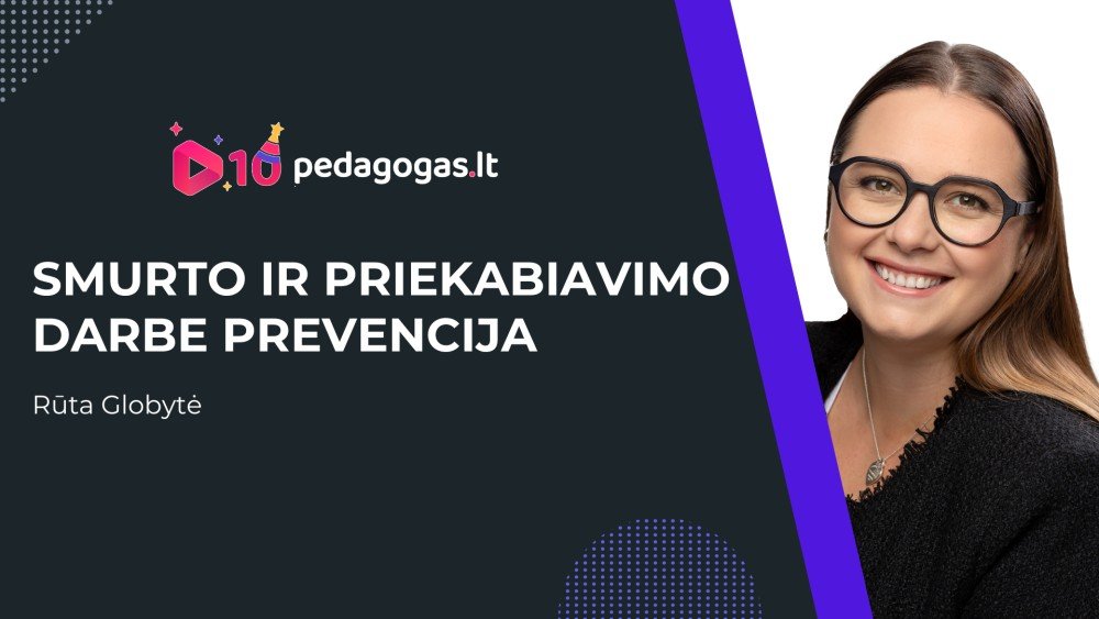 Smurto ir priekabiavimo darbe prevencija