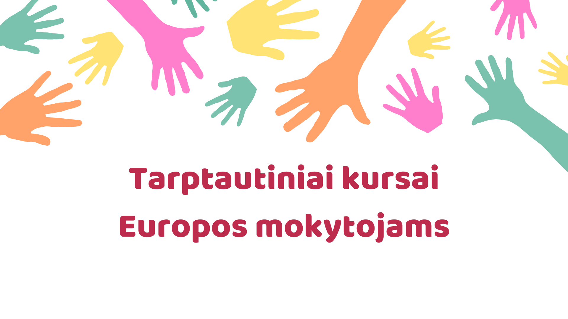 Tarptautiniai kursai Europos mokytojams