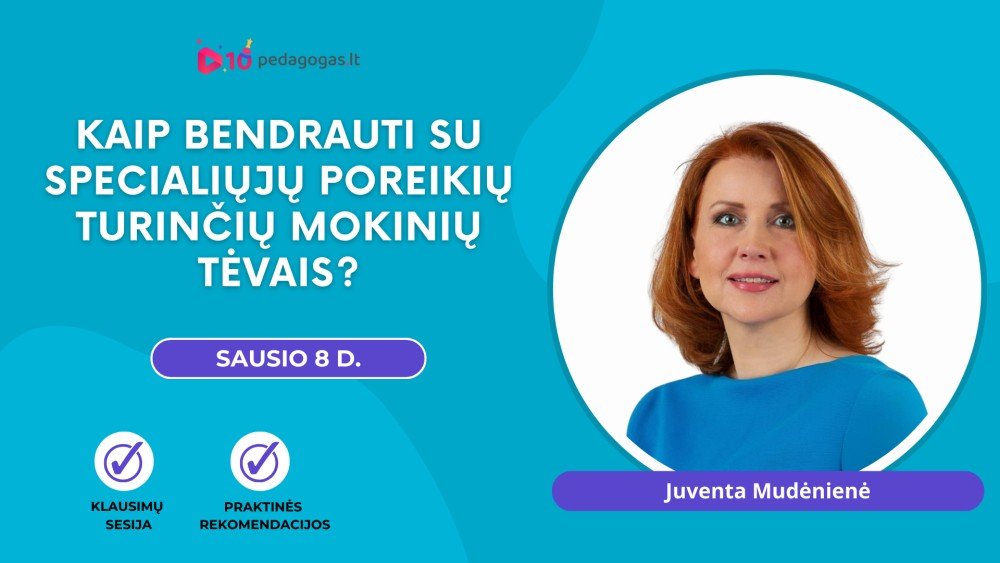 Kaip bendrauti su specialiųjų poreikių turinčių mokinių tėvais?