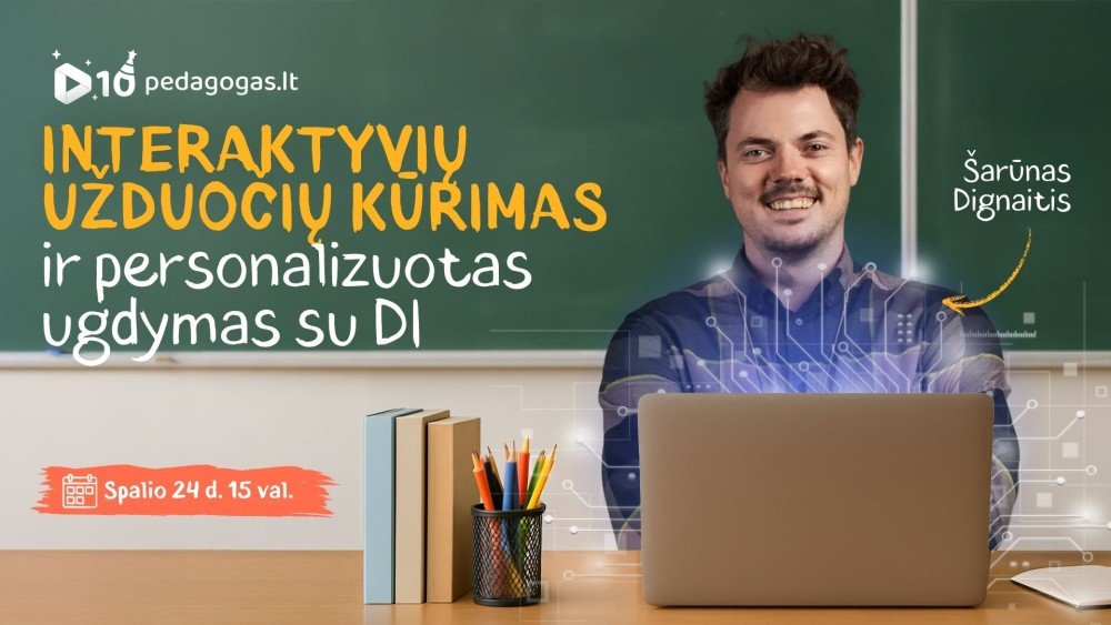 Interaktyvių užduočių kūrimas bei personalizuotas ugdymas su DI