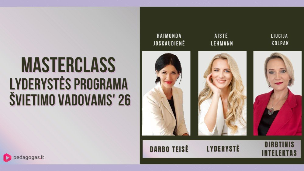 Masterclass lyderystės programa švietimo vadovams '26