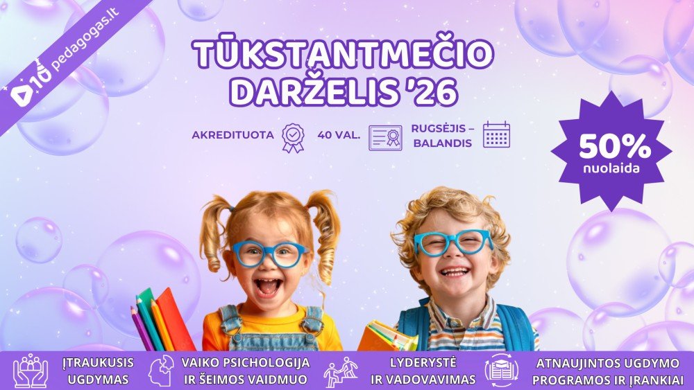 TŪKSTANTMEČIO DARŽELIS '26