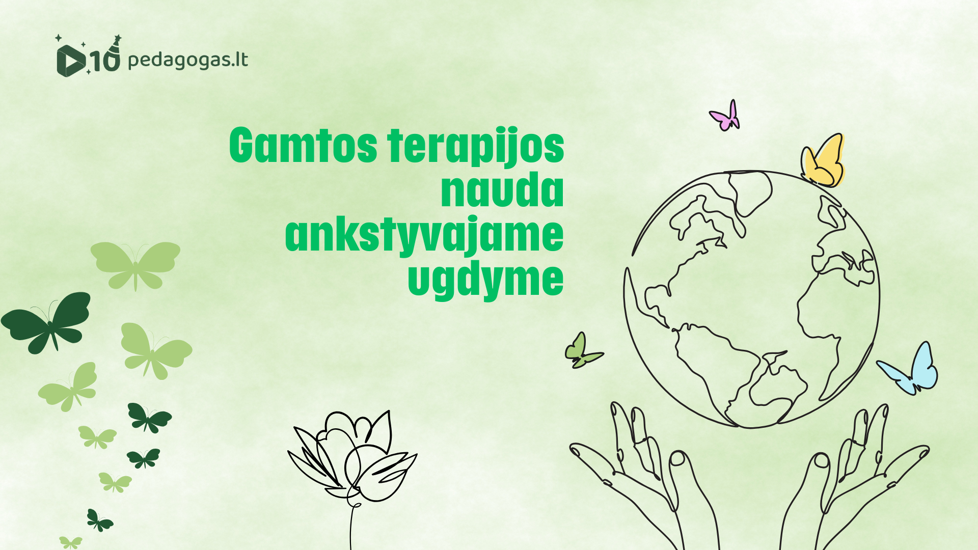 Gamtos terapijos nauda ankstyvajame ugdyme