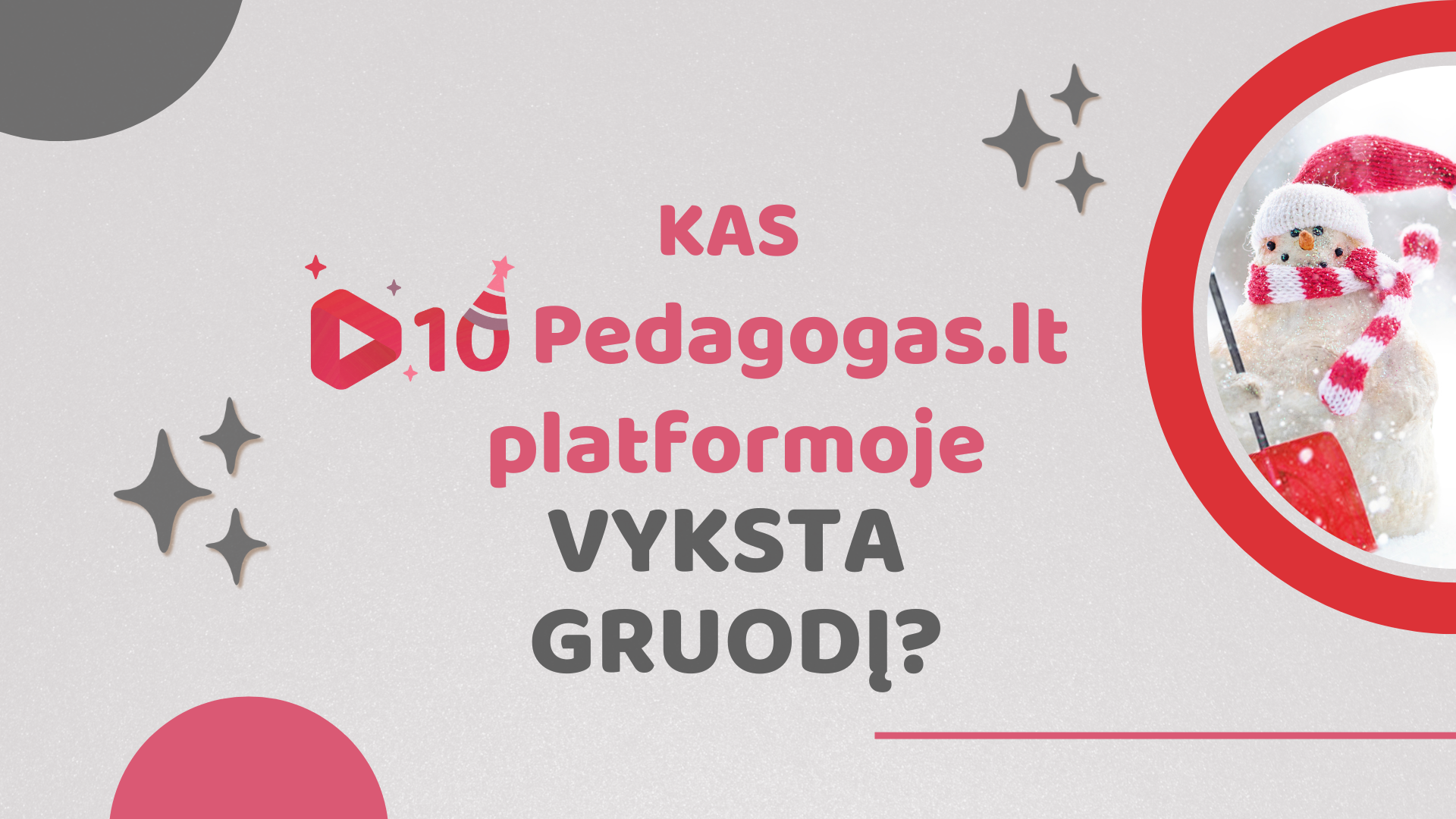 Kas Pedagogas.lt platformoje vyksta gruodį?