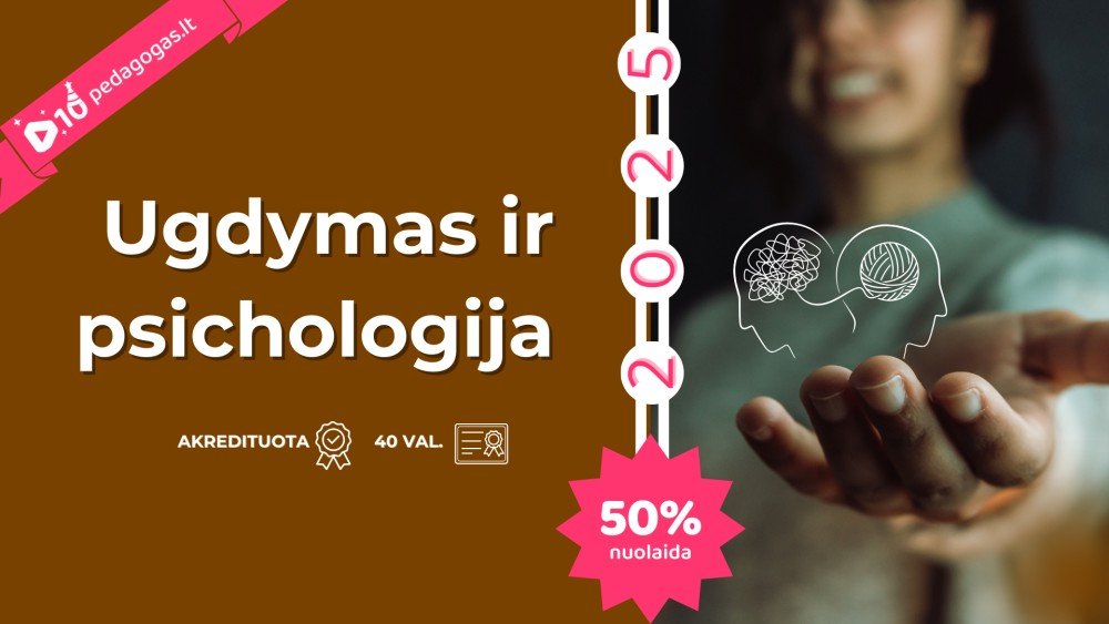 Ugdymas ir psichologija 2025