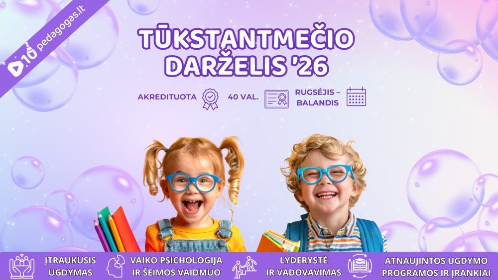 TŪKSTANTMEČIO DARŽELIS '26