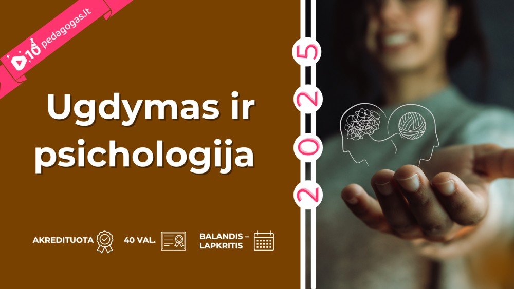 Ugdymas ir psichologija 2025