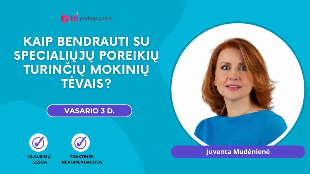 Kaip bendrauti su specialiųjų poreikių turinčių mokinių tėvais?