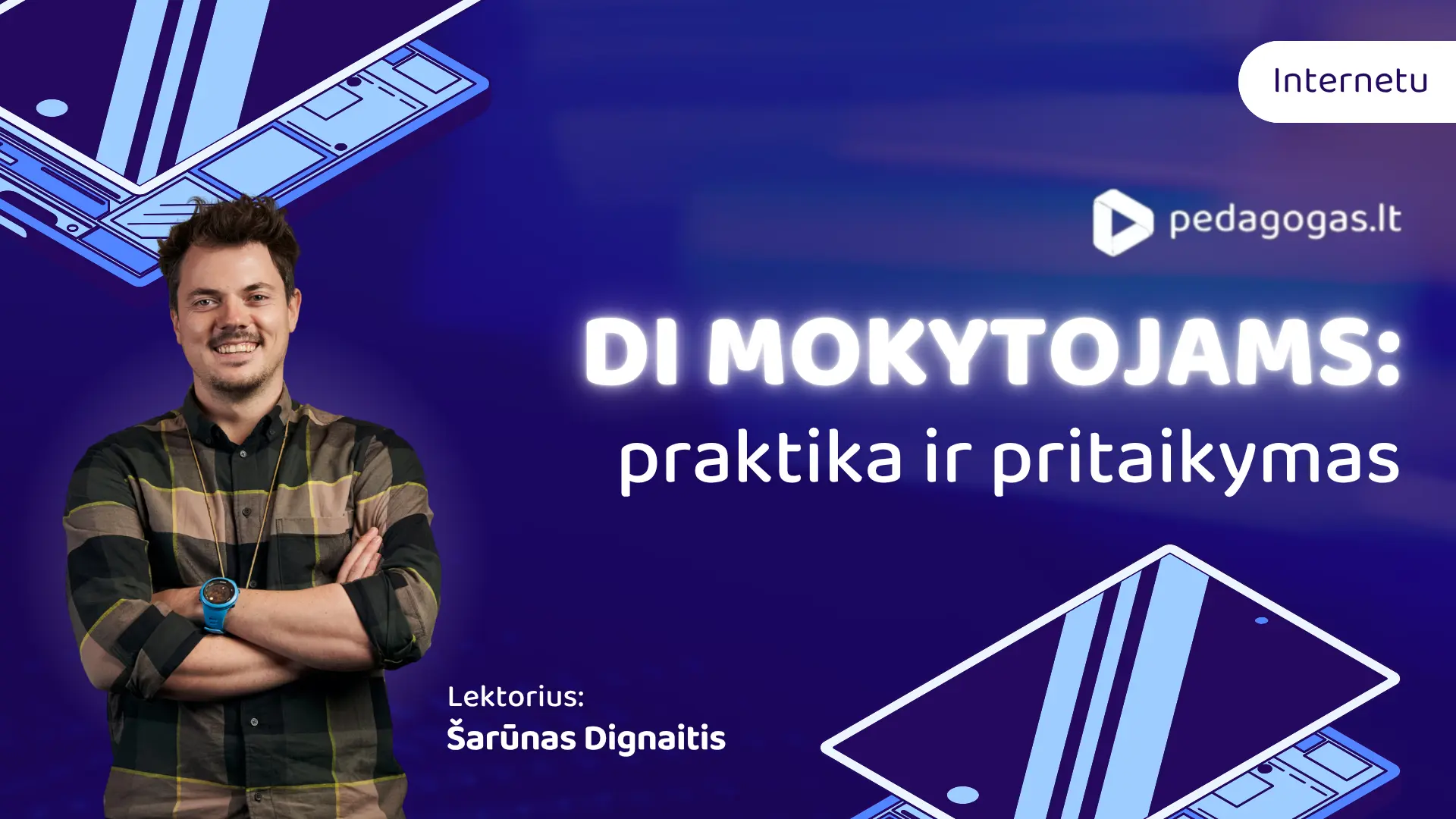 DI mokytojams: praktika ir pritaikymas