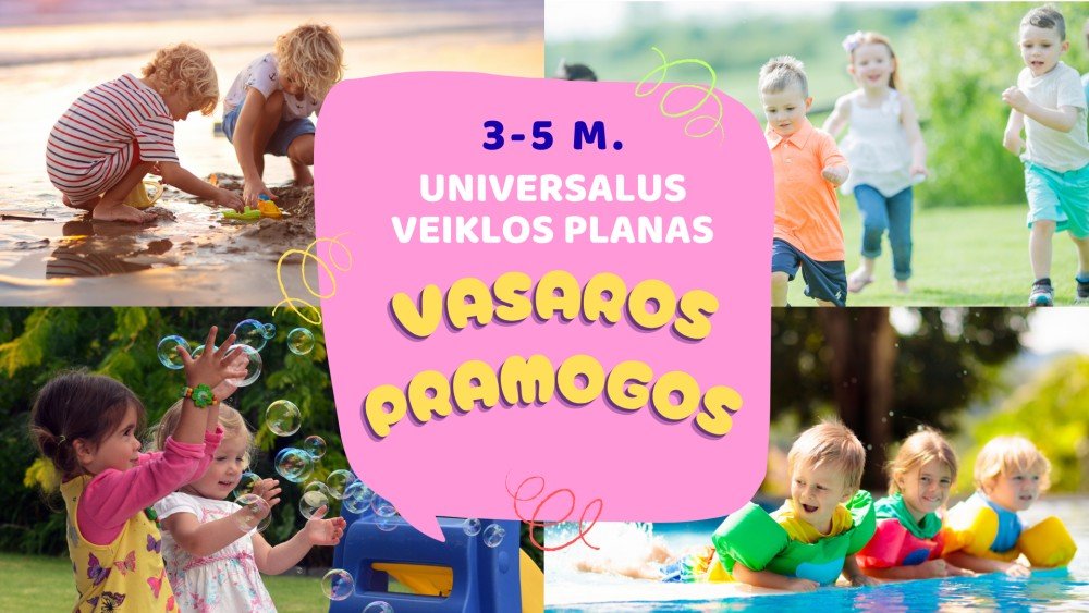 Universalūs veiklų planai. Tema - Vasaros pramogos