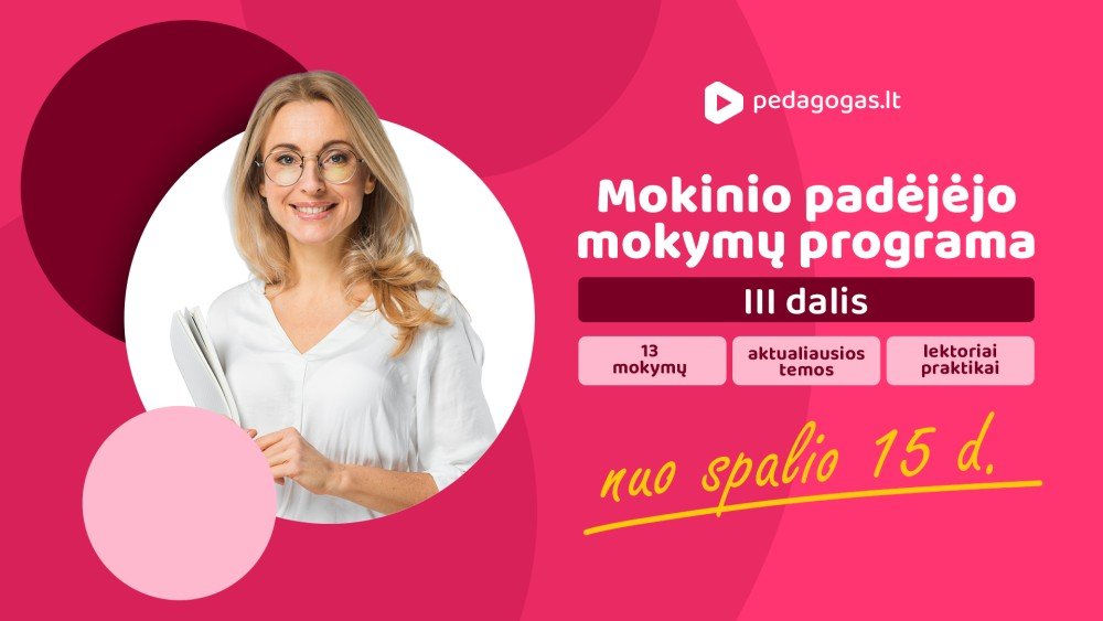 Mokinio padėjėjo programa. III dalis