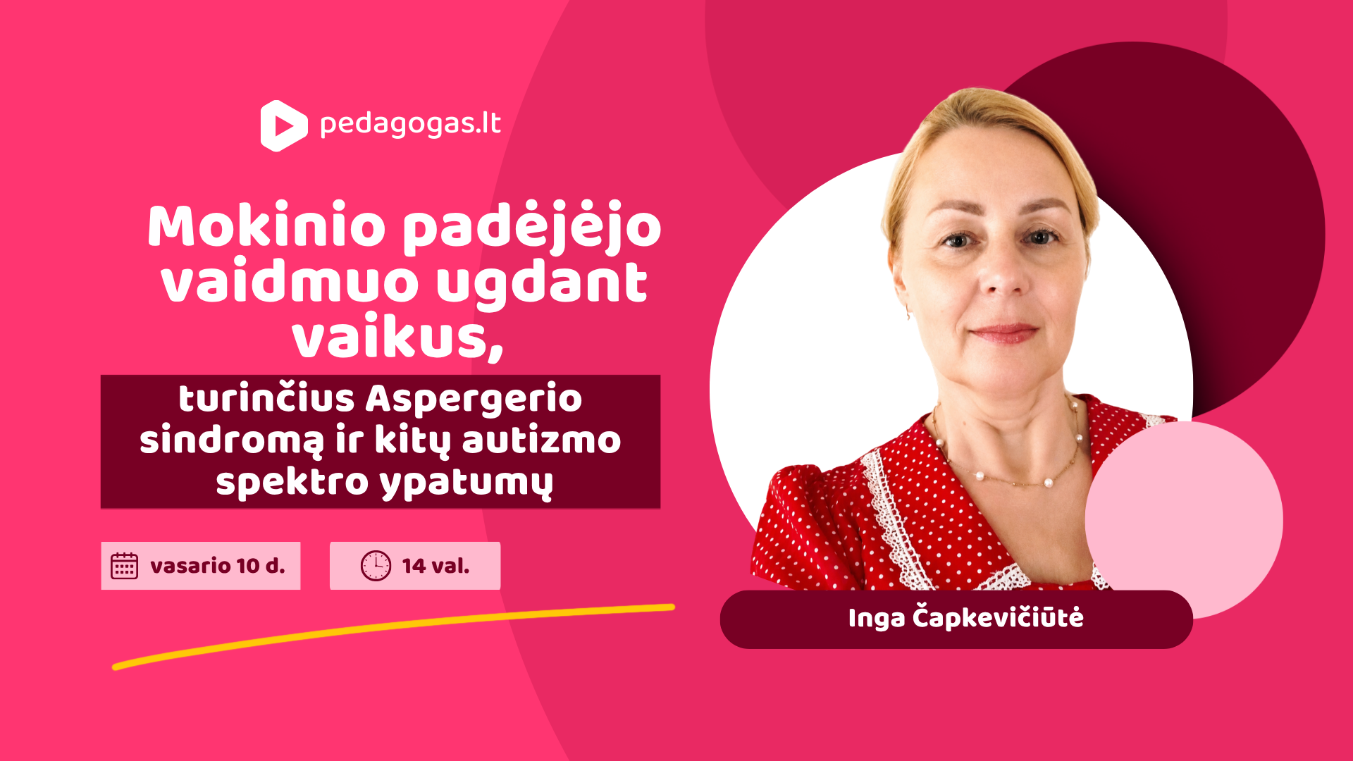 Mokinio padėjėjo vaidmuo ugdant vaikus, turinčius Aspergerio sindromą ir kitų autizmo spektro ypatumų