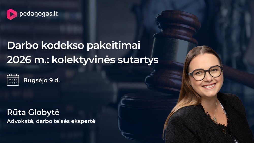 Darbo kodekso pakeitimai 2026 m.: kolektyvinės sutartys