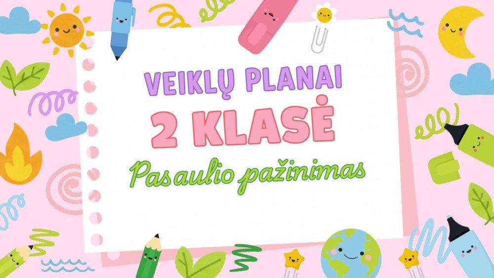 2 klasės pasaulio pažinimo planas | Rugsėjis