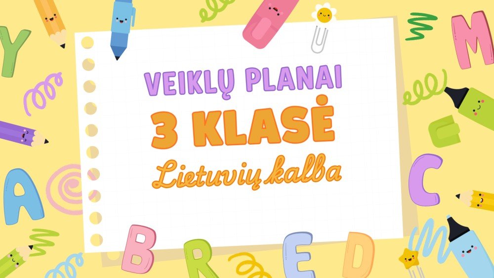 3 klasės lietuvių kalbos planas | Rugsėjis
