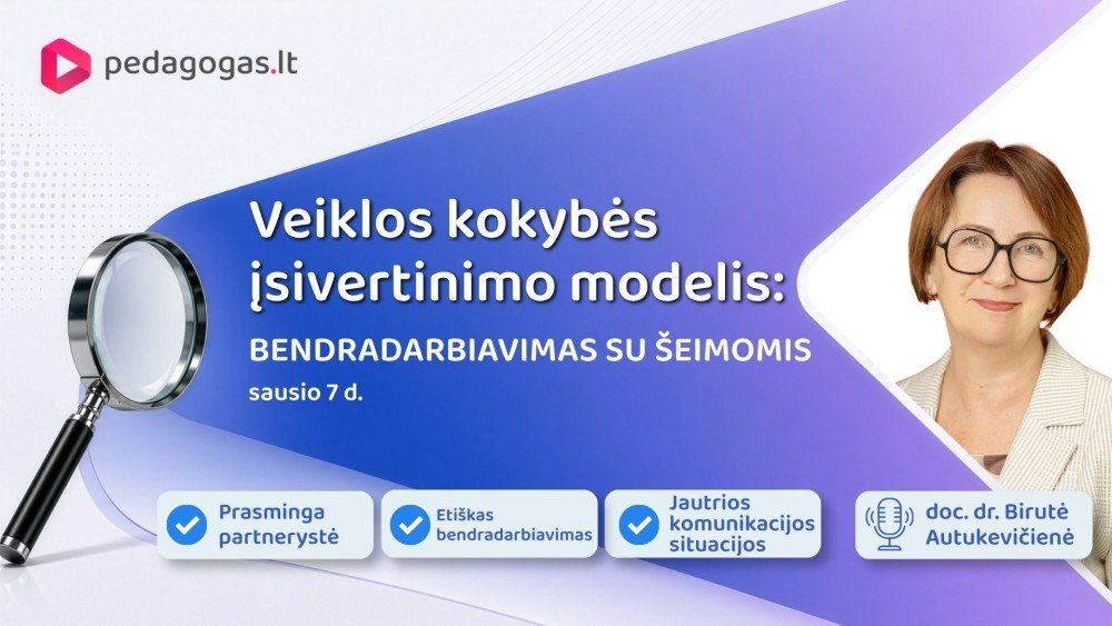 Veiklos kokybės įsivertinimo modelis: BENDRADARBIAVIMAS SU ŠEIMOMIS