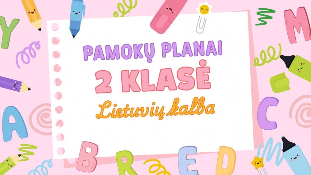 2 klasės lietuvių kalbos planas | Rugsėjis