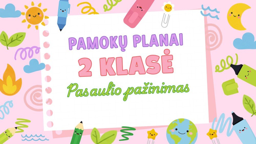2 klasės pasaulio pažinimo planas | Rugsėjis