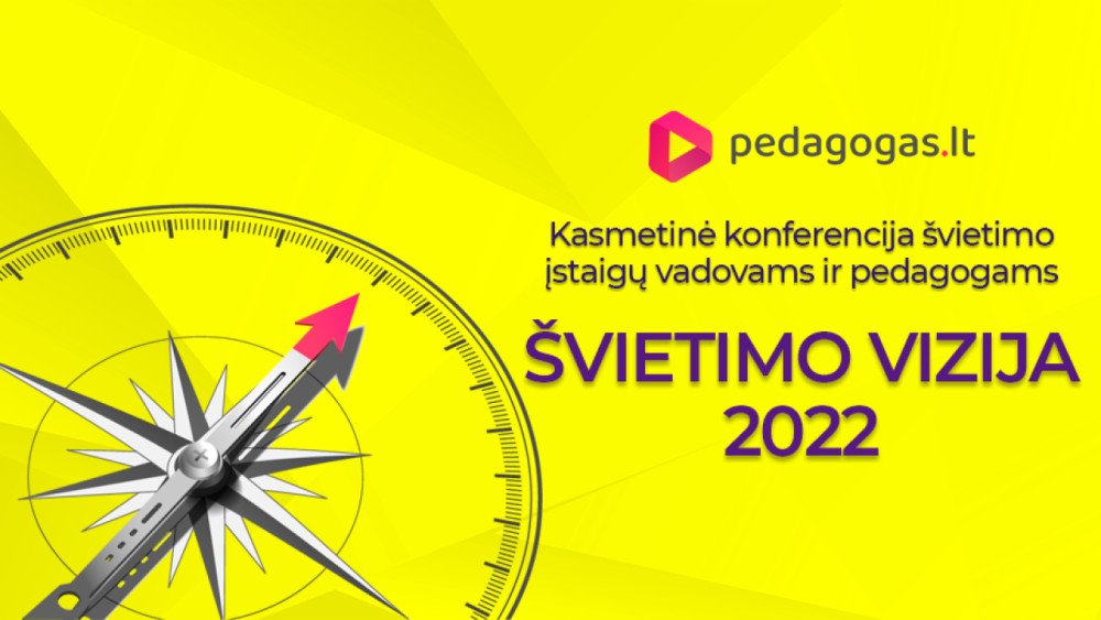 Konferencija: Švietimo vizija 2022