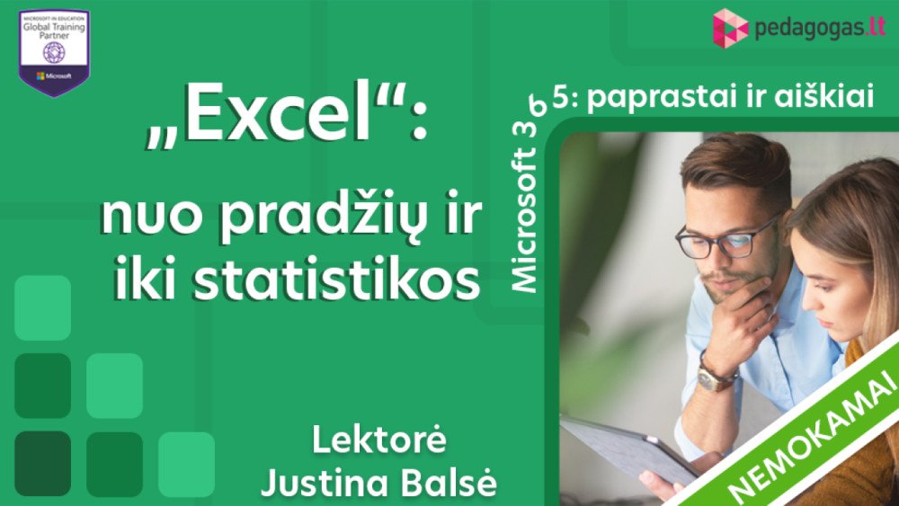 „Excel“: nuo pradžių ir iki statistikos