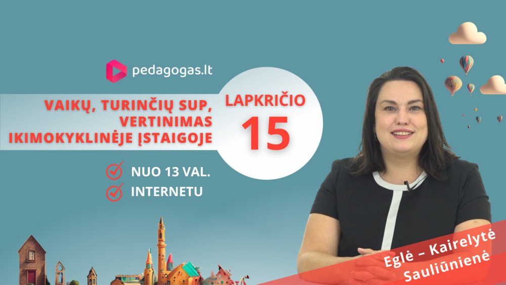 Vaikų, turinčių SUP, vertinimas ikimokyklinėje įstaigoje. TD '24