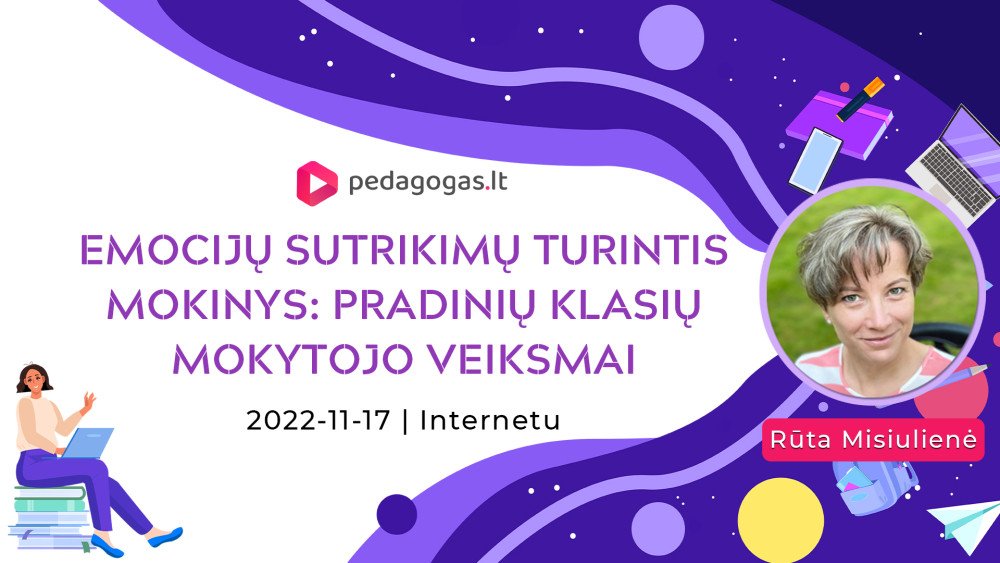 Emocijų sutrikimų turintys vaikai: pradinių klasių mokytojo veiksmai. 