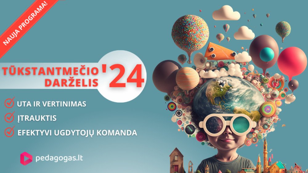 TŪKSTANTMEČIO DARŽELIS '24