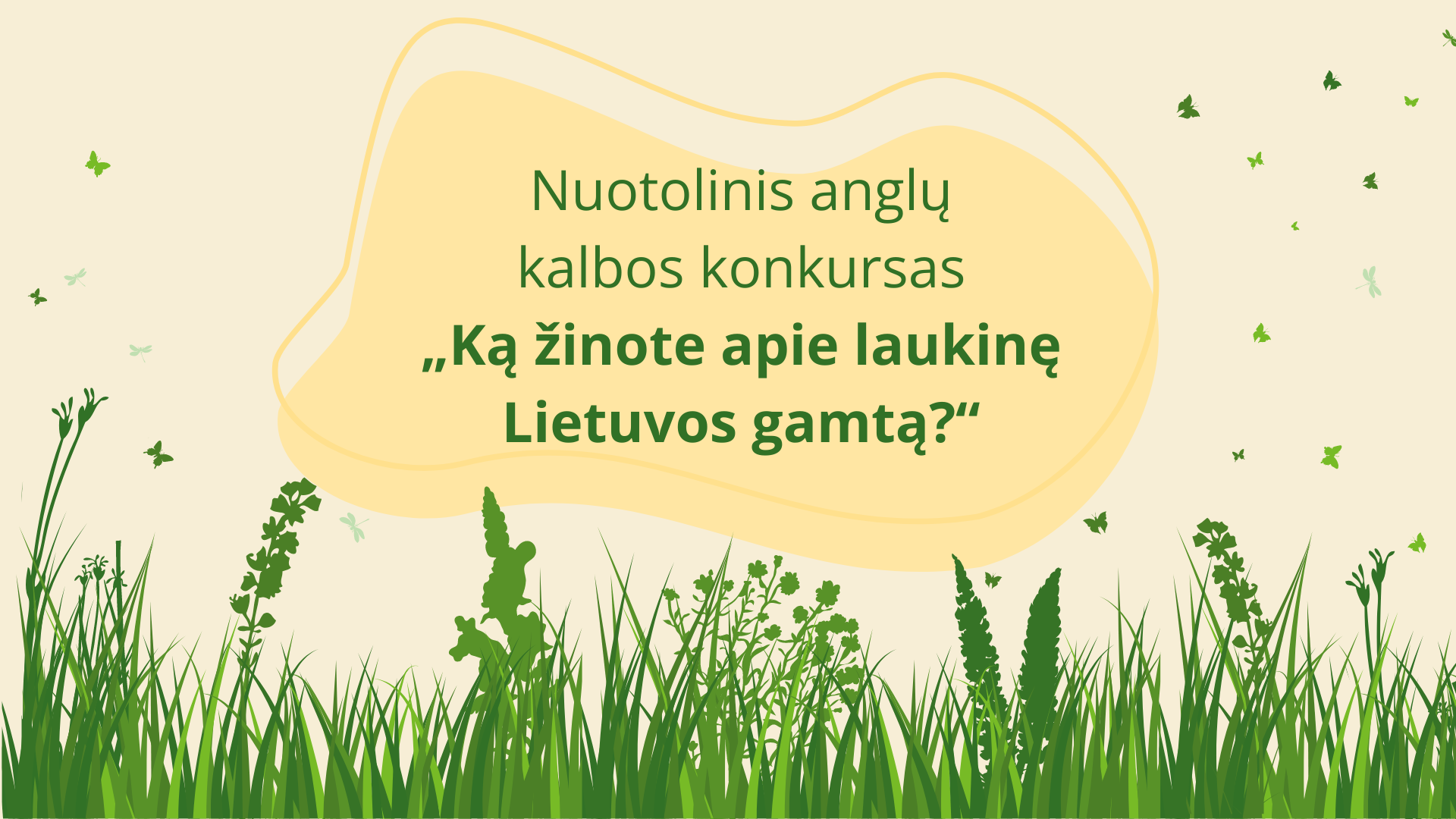 Nuotolinis anglų kalbos konkursas „Ką žinote apie laukinę Lietuvos gamtą?“