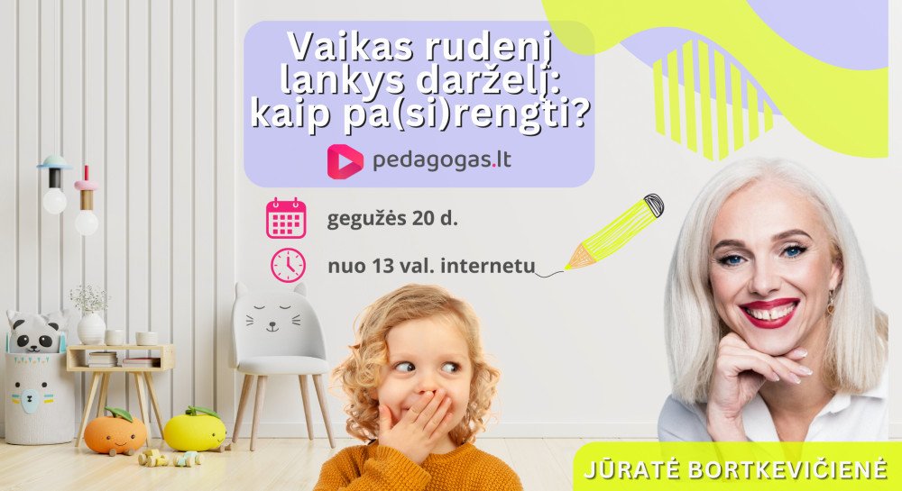 Vaikas rudenį lankys darželį: kaip pa(si)rengti?
