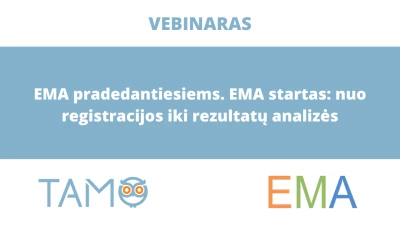 EMA startas: nuo registracijos iki rezultatų analizės