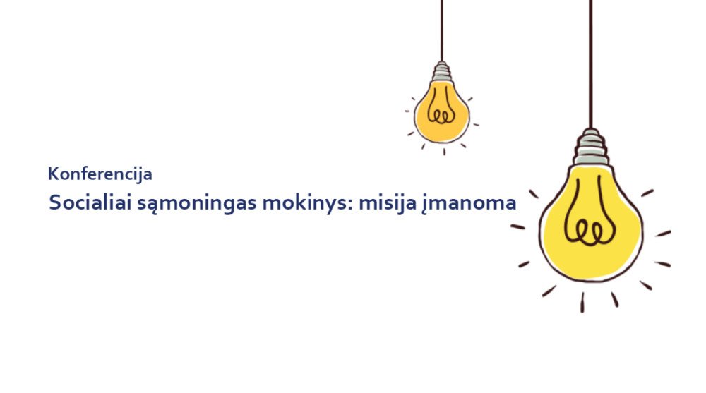 Socialiai sąmoningas mokinys: misija įmanoma